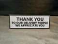 Delivery Driver Appreciation Thank You Sign 3D printed — Schnapps Caps Australia